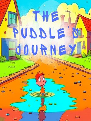 cover image of The Puddle's Journey